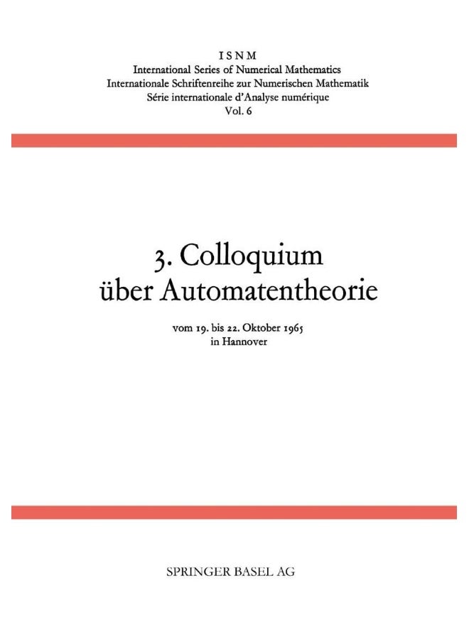3. Colloquium Uber Automatentheorie 
