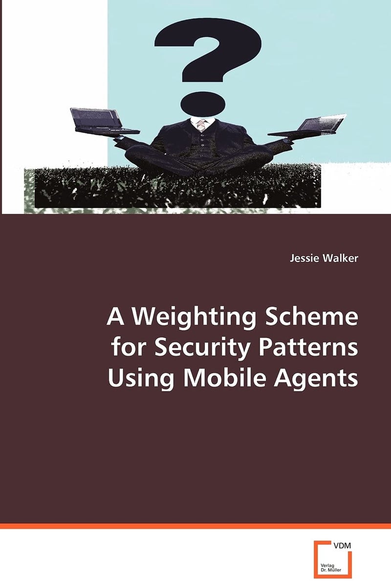 A Weighting Scheme for Security Patterns Using Mobile Agents - Image 1