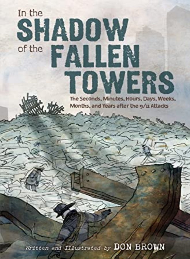 IN THE SHADOW OF THE FALLEN TOWERS 
