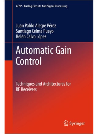 Automatic Gain Control: Techniques and Architectures for RF Receivers - pzsku/Z5DD3072A65CF9DB3CD6DZ/45/1747220727/432b624a-69b1-4129-8f20-5f9e2b3378ac