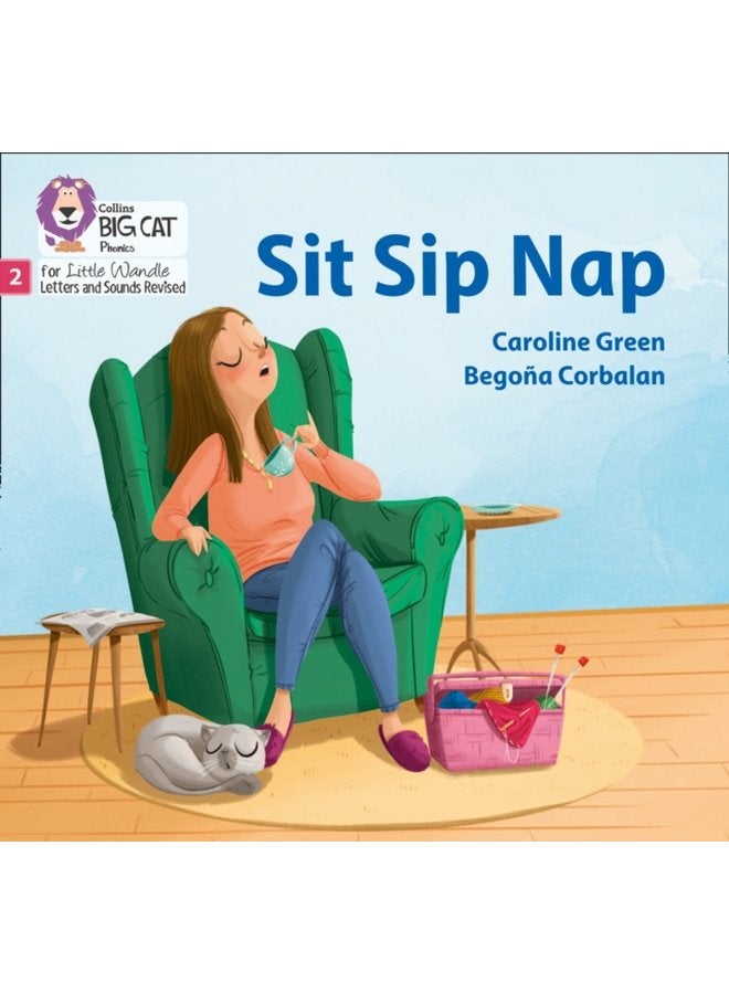 Sit Sip Nap Phase 2 Set 1 - Paperback
