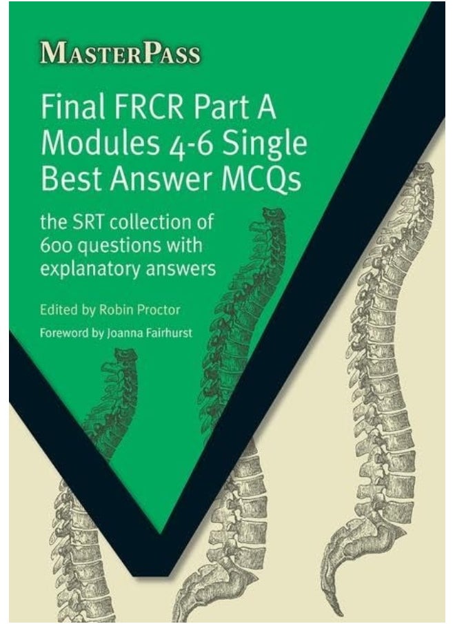 null - CRC Press Final FRCR Part A Modules 4-6 Single Best Answer MCQS: The SRT Collection of 600 Questions with Explanatory Answers - Image 1