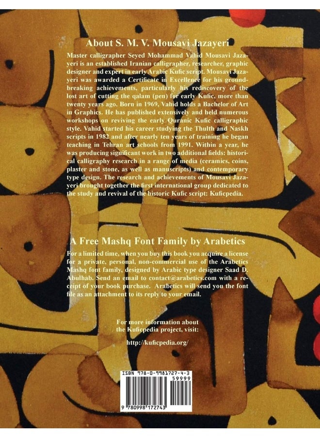 Blautopf Publishing A Handbook of Early Arabic Kufic Script: Reading, Writing, Calligraphy, Typography, Monograms