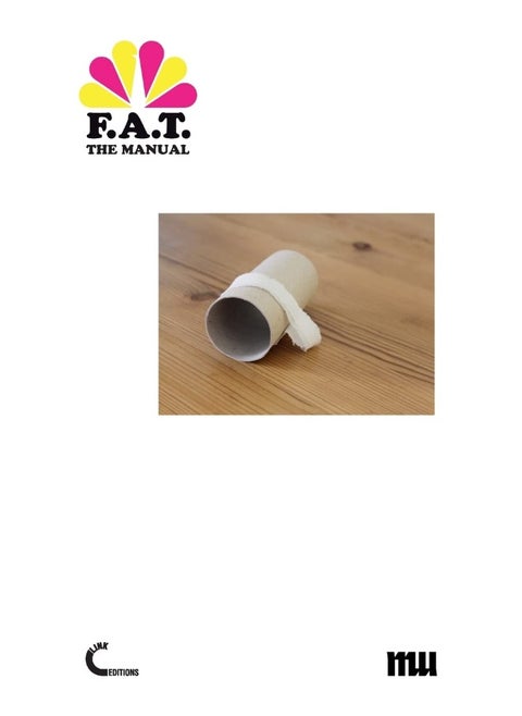 The F.A.T. Manual