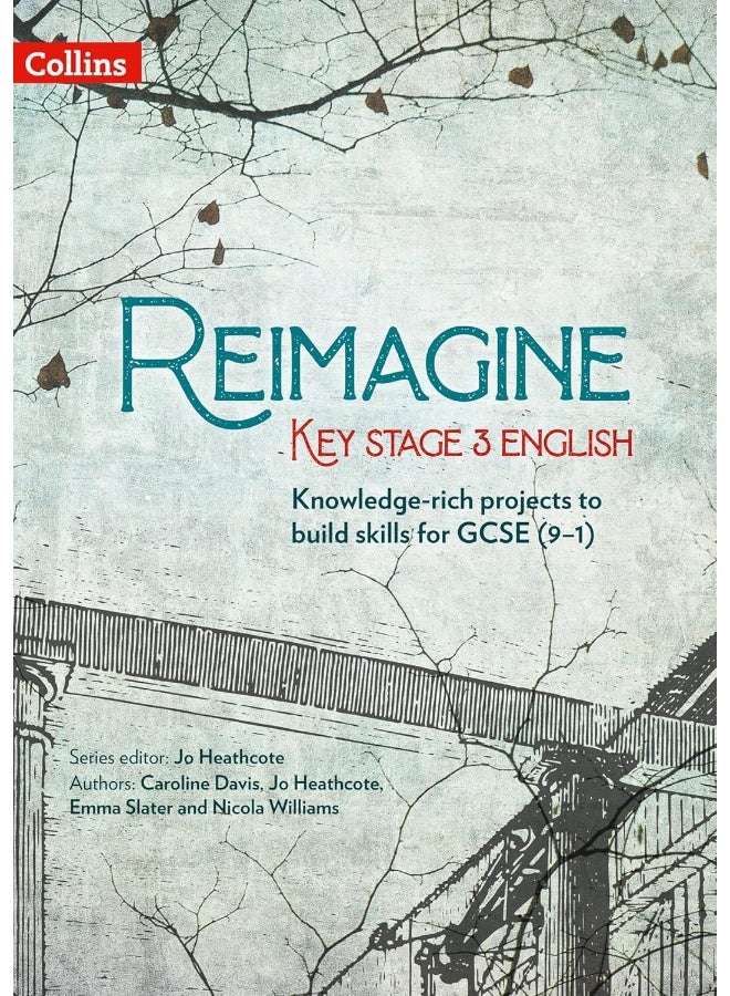 Reimagine Key Stage 3 English