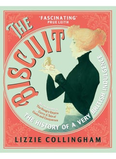 The Biscuit: The History of a Very British Indulgence  - Image 1