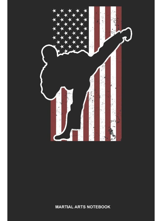 Martial Arts Notebook: Blank Log Book For Black Belt: Usa Karate Journal Patriotic Us American Flag Gift - Image 1