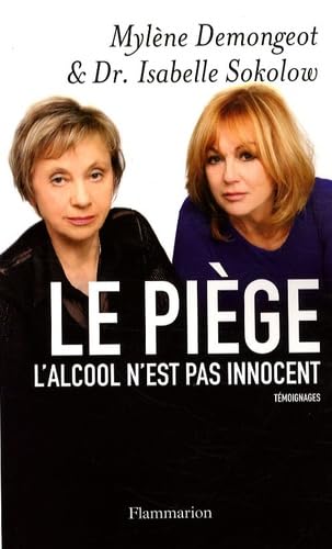 Le Pige Lalcool Nest Pas Innocent 