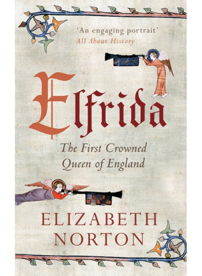 Elfrida : The First Crowned Queen of England