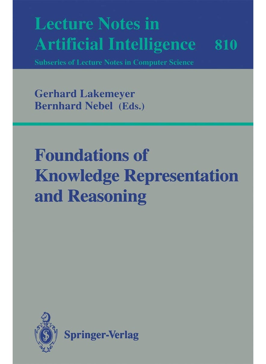 Foundations of Knowledge Representation and Reasoning 