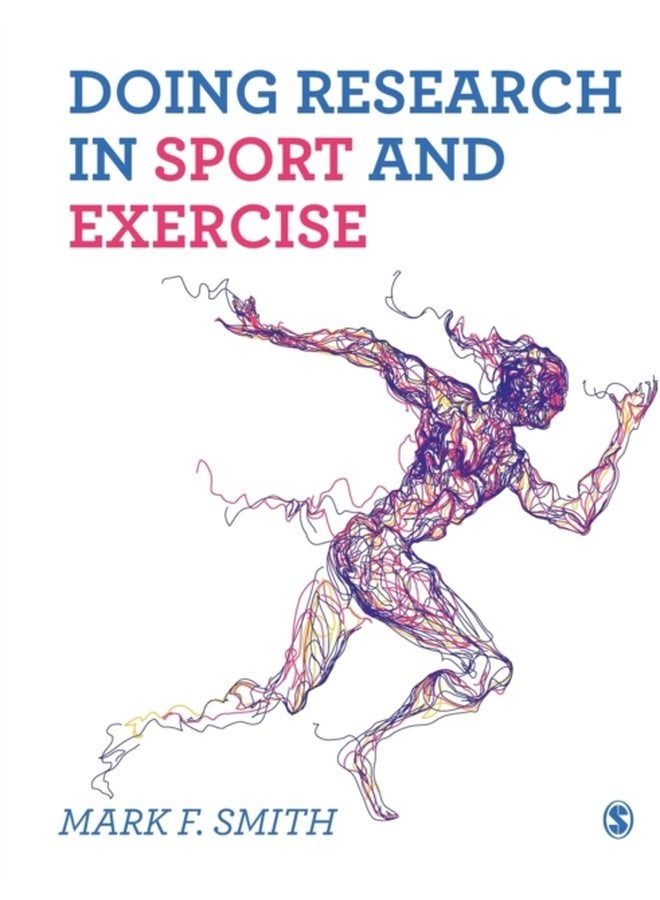 Doing Research in Sport and Exercise A Student s Guide - Paperback