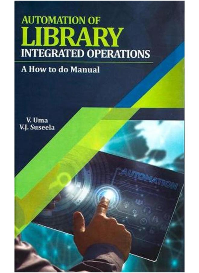 null - Automation of Library Integrated Operations: A How to do Manual,India - Image 1