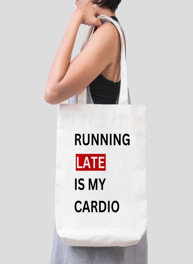 ARTBUG Tote Bag for Women, Aesthetic, Stylish, Ecofriendly, For College Girls, Office, Beach and Outings -Running Late Is My Cardio Printed Canvas D - 351 - Image 3
