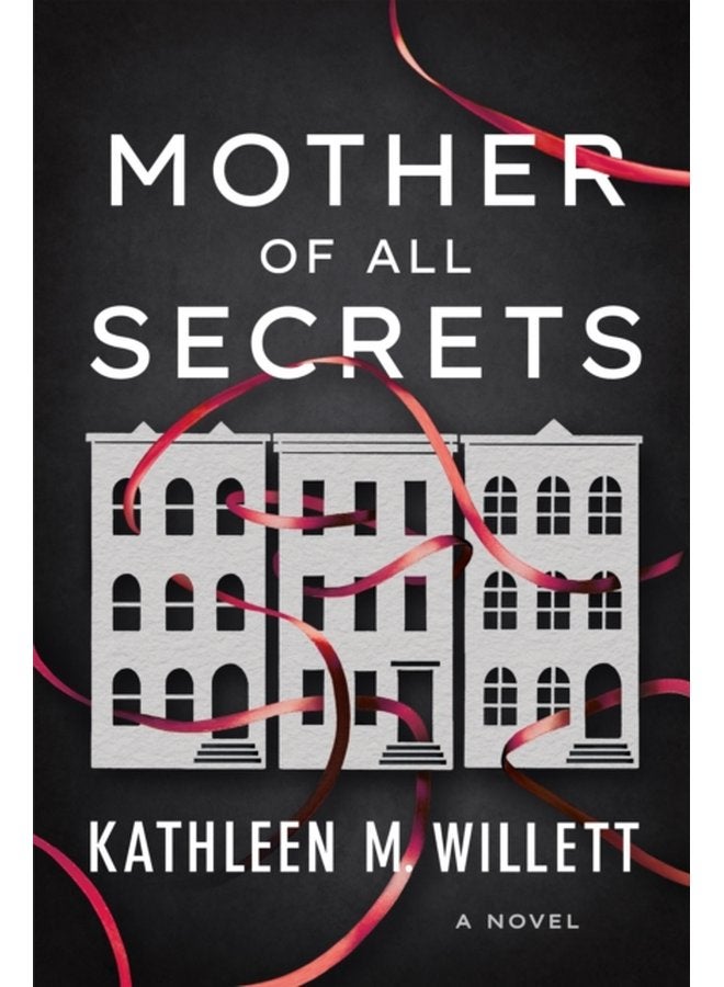 Mother of All Secrets A Novel - Paperback