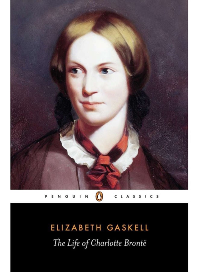 The Life of Charlotte Bronte 