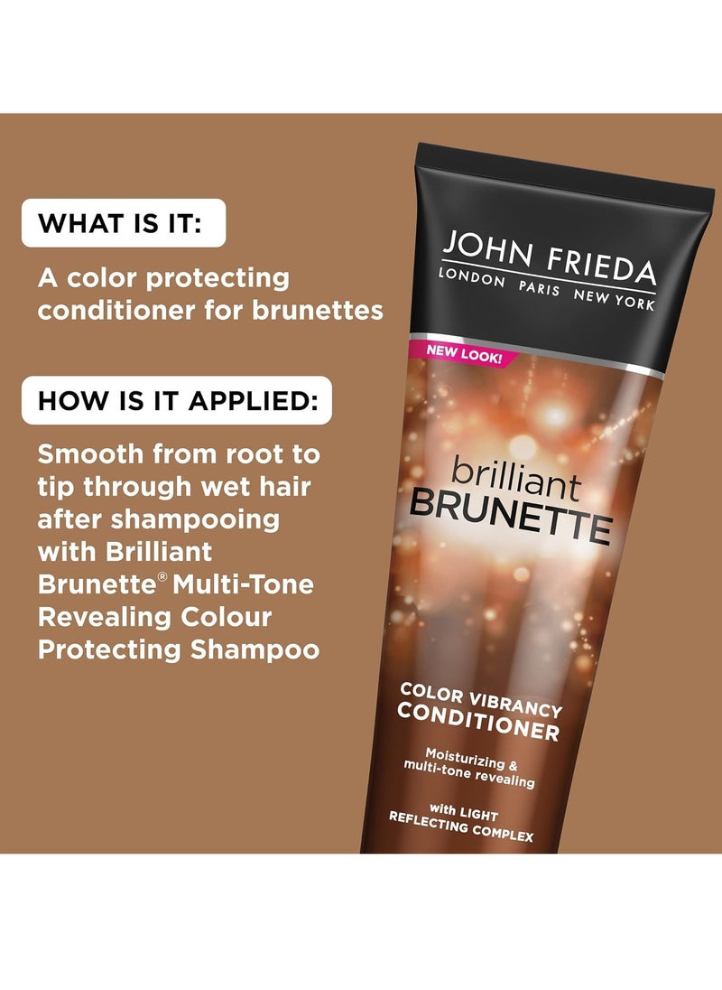 John Frieda Brilliant Brunette Multi-Tone Revealing Color Protecting Conditioner, for maintaining Color Treated Hair, Anti-Fade Conditioner, 8.45 oz, with Sweet Almond Oil and Crushed Pearls