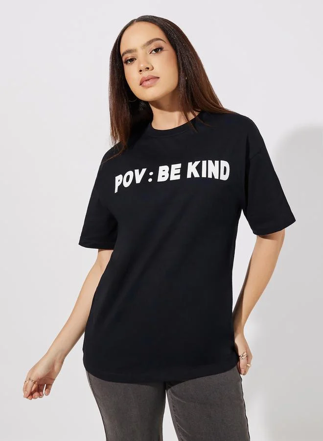 Styli Slogan Detail Round Neck Short Sleeve Oversized T-Shirt