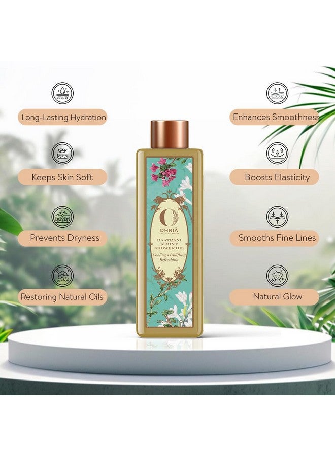 Ohria Ayurveda Raatrani & Mint Shower Oil | Cooling, Uplifting & Refreshing/| Men & Women| For All Skin Types - 200ml - Image 4