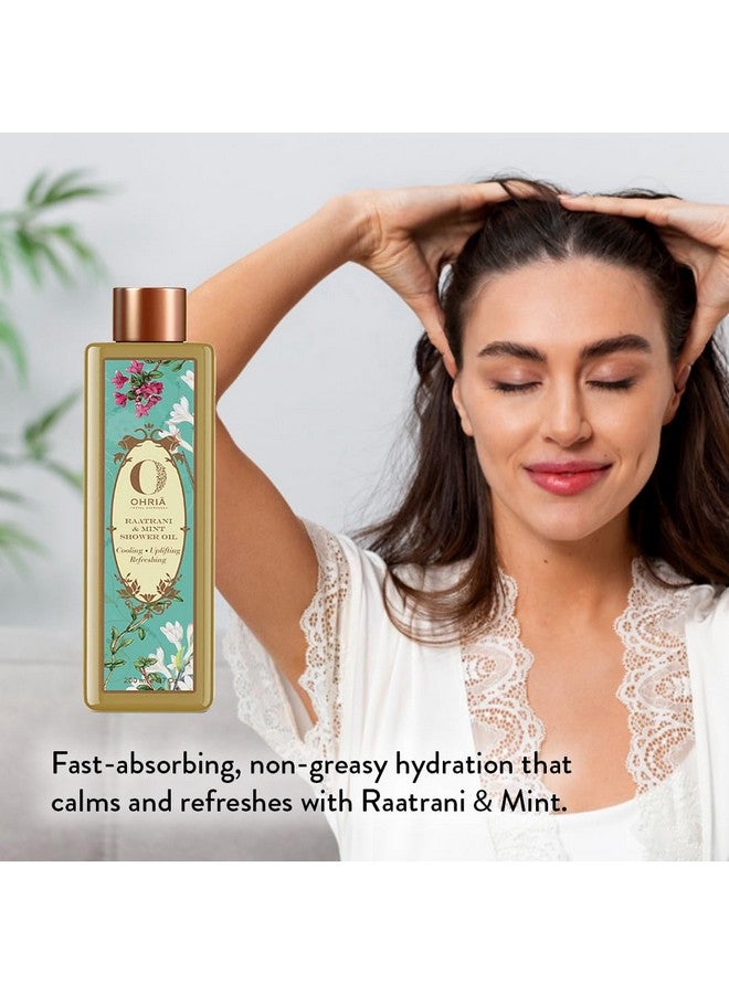 Ohria Ayurveda Raatrani & Mint Shower Oil | Cooling, Uplifting & Refreshing/| Men & Women| For All Skin Types - 200ml - Image 2