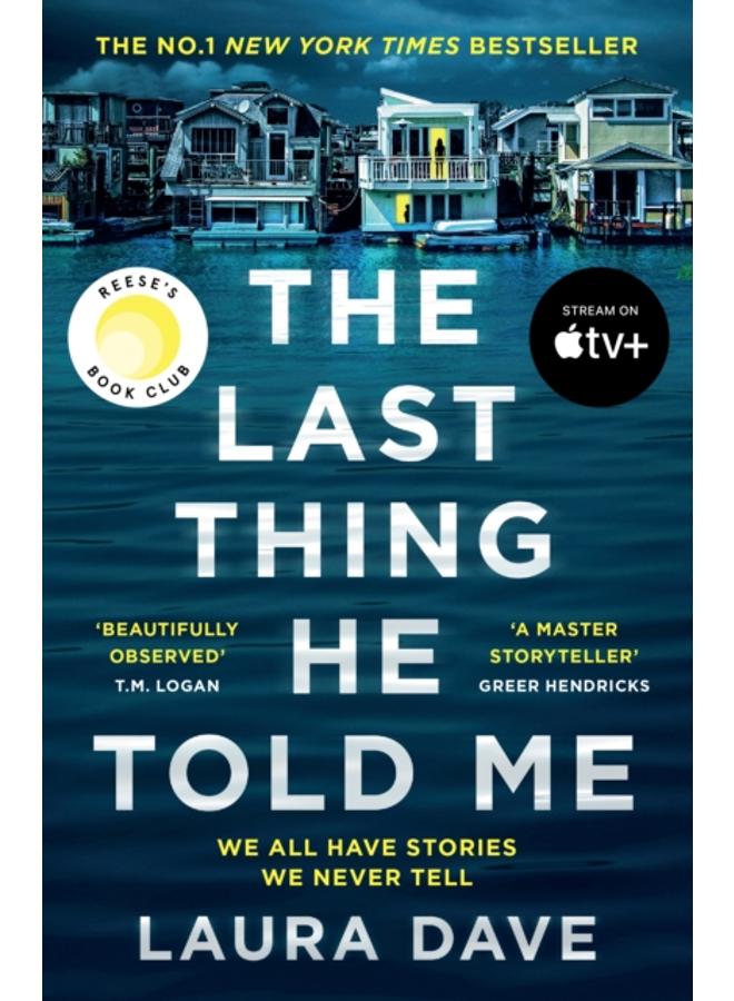 The Last Thing He Told Me : Now a major Apple TV series starring Jennifer Garner and Nikolaj Coster-Waldau