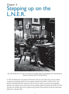 Sir Nigel Gresley The L.N.E.R.'s First C.M.E.  - Image 1