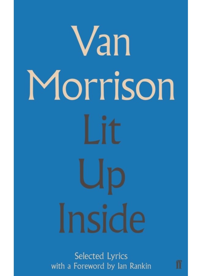 Lit Up Inside Selected Lyrics - Hardback