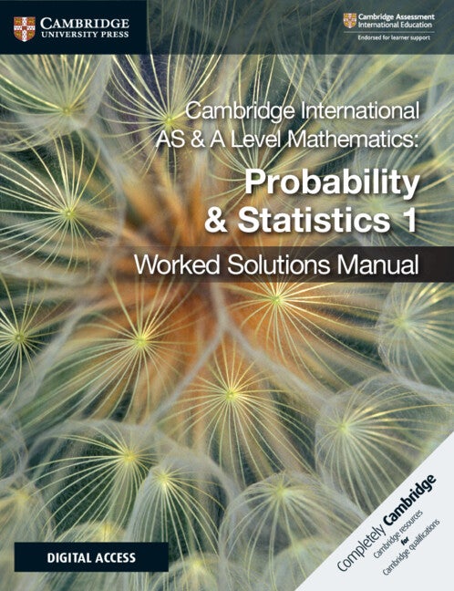 Cambridge International As And A Level Mathematics Probability And Statistics 1 Worked Solutions Manual  - Image 2