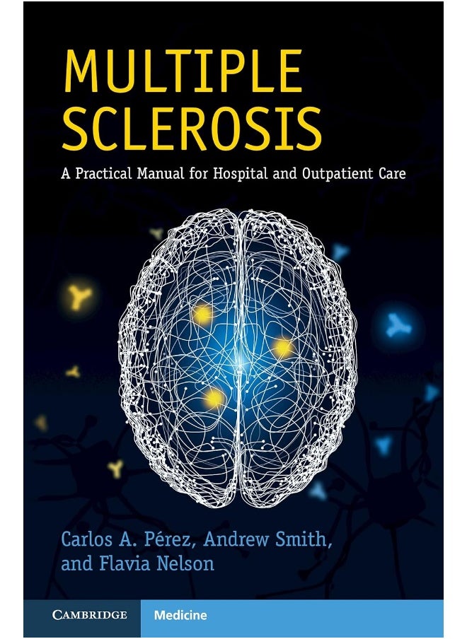 Multiple Sclerosis: A Practical Manual for Hospital and Outpatient Care  - Image 1
