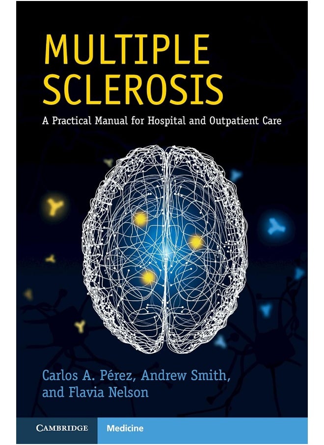 Multiple Sclerosis: A Practical Manual for Hospital and Outpatient Care  - Image 2