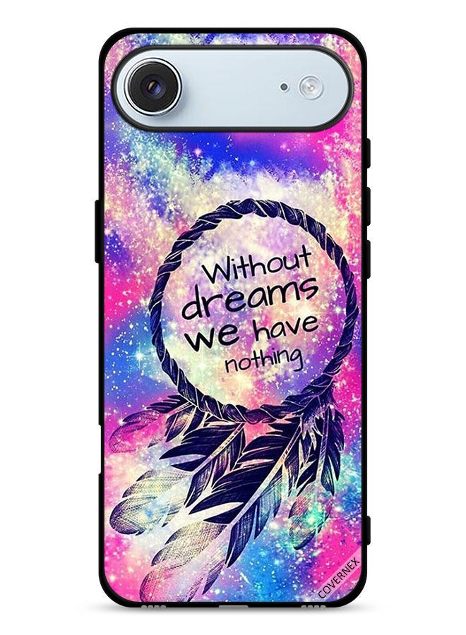 Covernex Apple iPhone Air Protective Case Cover Without Dreams We Have Nothing - Image 1