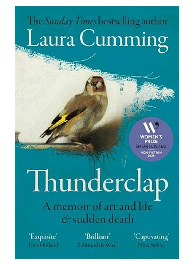 Thunderclap A Memoir Of Art And Life And Sudden Death