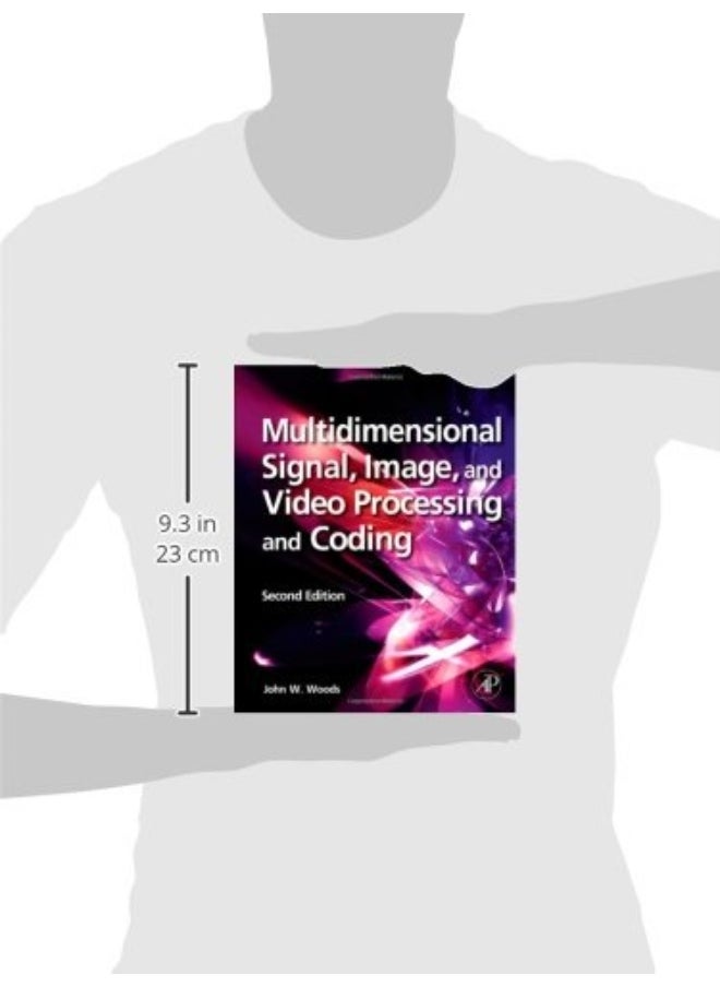Multidimensional Signal, Image, and Video Processing and Coding