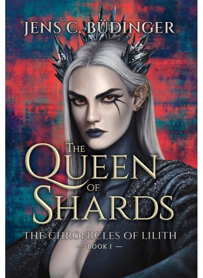 The Queen of Shards - Hardback