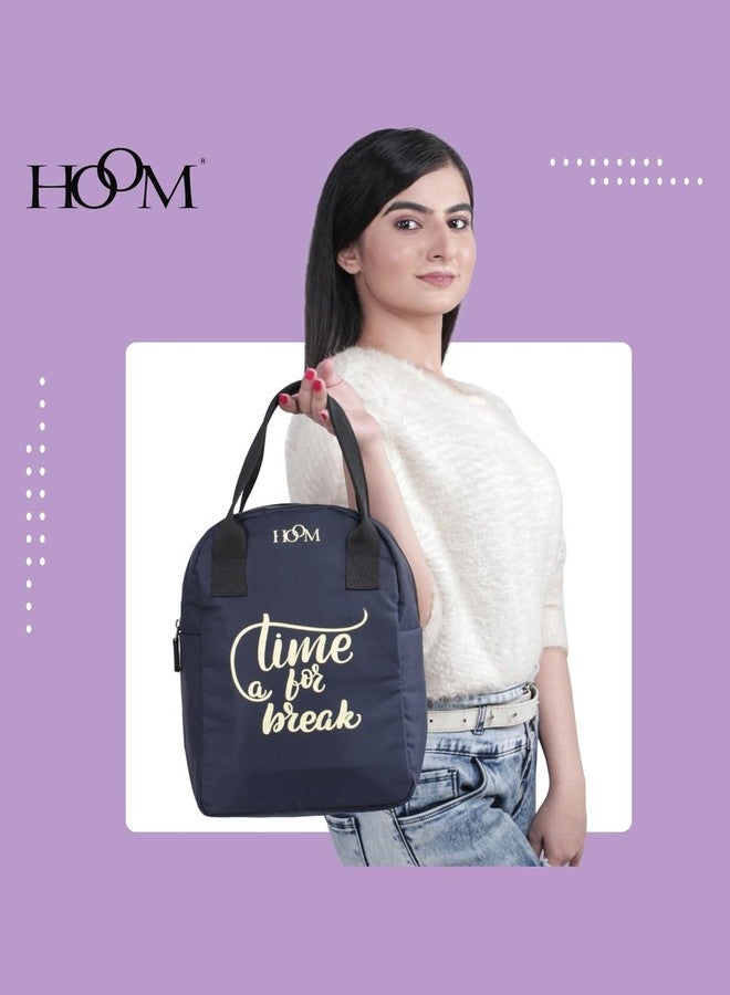 هووم حقيبة غداء/حقيبة طعام/حقيبة تخزين معزولة للسفر من HOOM، مناسبة للمكتب، الجامعة، المدرسة، النزهات، العمل، إلخ. مصنوعة من البوليستر ومزينة بعبارات، لون أزرق، "حان وقت الاستراحة". - Image 2