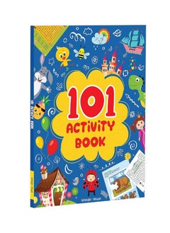 101 Activity Book : Fun Activity Book For Children (Logical Reasoning And Brain Puzzles)  - Image 1
