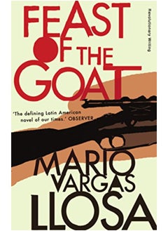 The Feast of the Goat (Revolutionary Writers) 