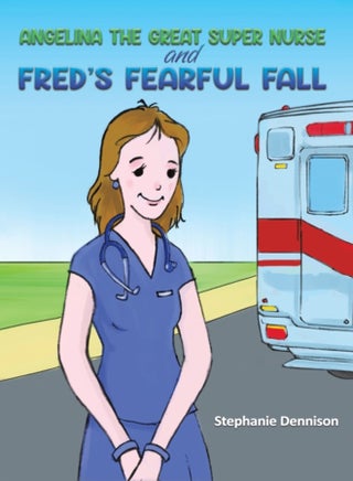 Angelina the Great Super Nurse and Fred's Fearful Fall - pzsku/Z5E385FF31AE63E759185Z/45/_/1694260918/c1eee0c3-806a-4e7d-aacd-e0b11478af45
