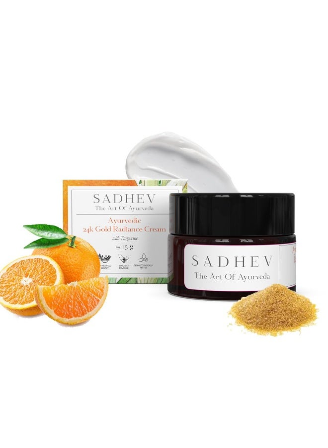 Sadhev Ayurvedic 24K Gold Radiance Cream With Goodness Of Swarna Bhasma And Tangerine for Deeply Nourishes, Hydrates And Dark Spots 15 gm - Image 1