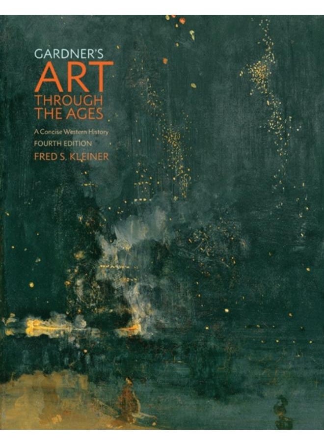 Gardner's Art through the Ages : A Concise Western History 