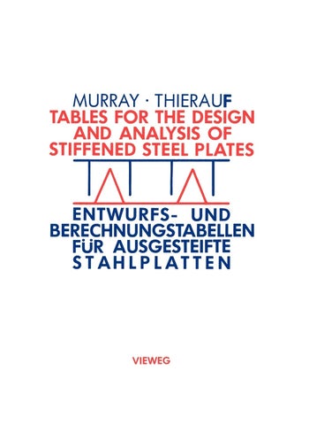 Tables for the Design and Analysis of Stiffened Steel Plates / Entwurfs- und Berechnungstabellen für ausgesteifte Stahlplatten: = Entwurfs- und Berechnungstabellen für ausgesteifte Stahlplatten - pzsku/Z5E446360B8F0197E402AZ/45/1749041614/c6340fa7-da35-4057-a6ef-c6784b4fe262