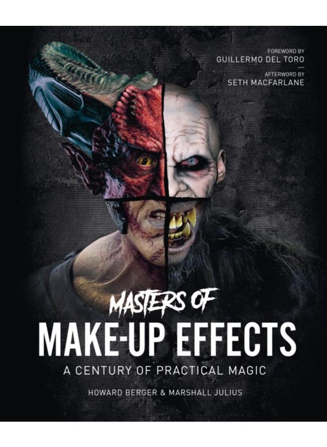 Masters of Make-Up Effects : A Century of Practical Magic 