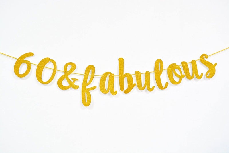 Festiko®60 & Fabulous Cursive Banner- Happy 60th Birthday Anniversary Party Supplies, Ideas and Decorations(Gold) - Image 5