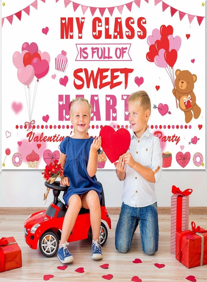 PTFNY My Class is Full of Sweethearts Backdrop Banner Valentine's Day Banner Background Photo Booth Props School Classroom Valentines Day Decorations for Teacher Student Valentines Day Decorations - Image 5