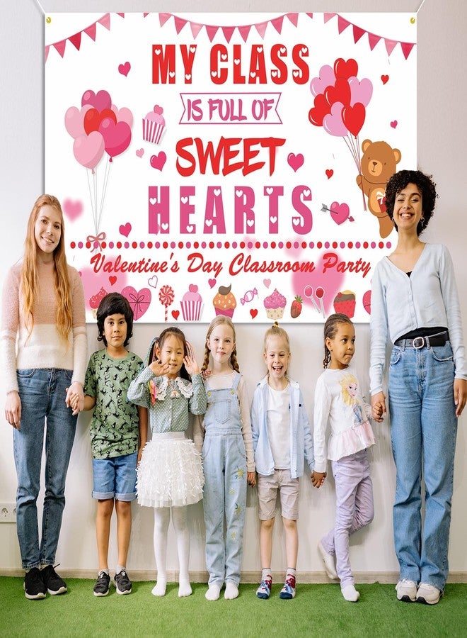 PTFNY My Class is Full of Sweethearts Backdrop Banner Valentine's Day Banner Background Photo Booth Props School Classroom Valentines Day Decorations for Teacher Student Valentines Day Decorations - Image 3