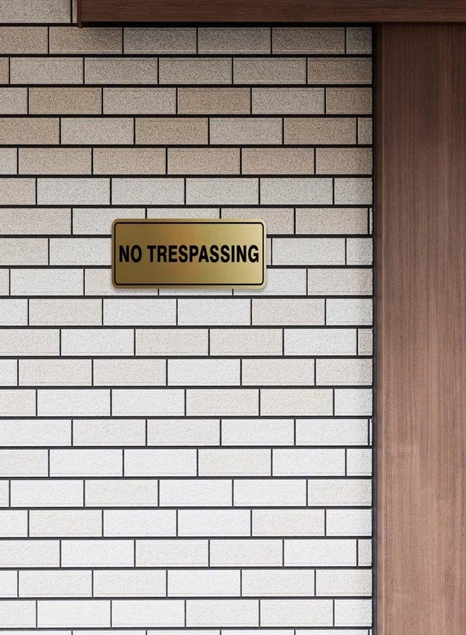 All Quality Standard NO TRESPASSING Door/Wall Sign - Black/Gold - Large 1 Pack - Image 4