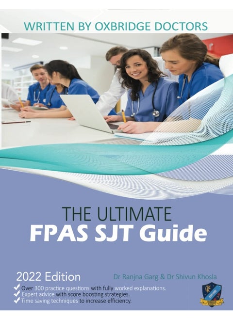 The Ultimate FPAS SJT Guide: 300 Practice Questions, Expert Advice, and Score Boosting Strategies for the NS Foundation Programme Situational Judgement Test