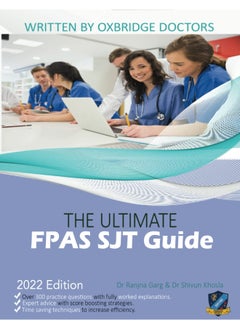 The Ultimate FPAS SJT Guide: 300 Practice Questions, Expert Advice, and Score Boosting Strategies for the NS Foundation Programme Situational Judgement Test  - Image 2