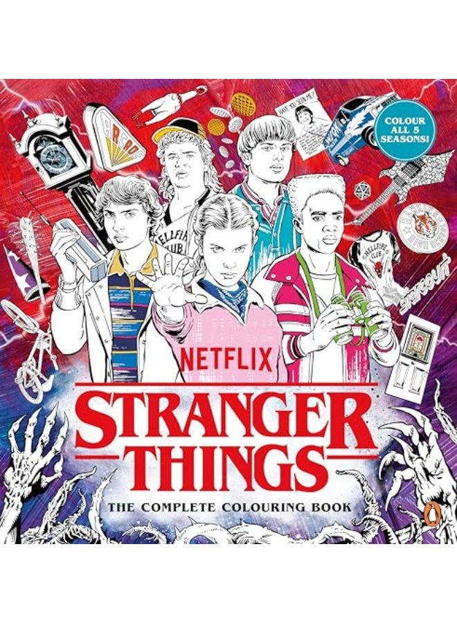 Stranger Things: The Complete Colouring Book: Seasons 1-5