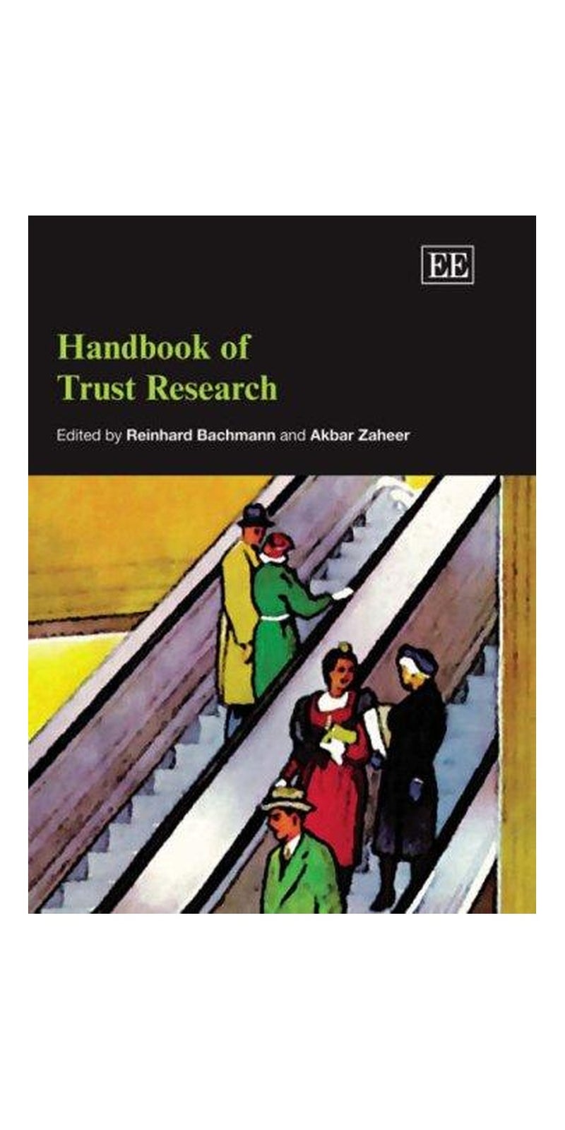 Handbook of Trust Research (Elgar Original Reference) | Hardcover | Published by Edward Elgar Publishing