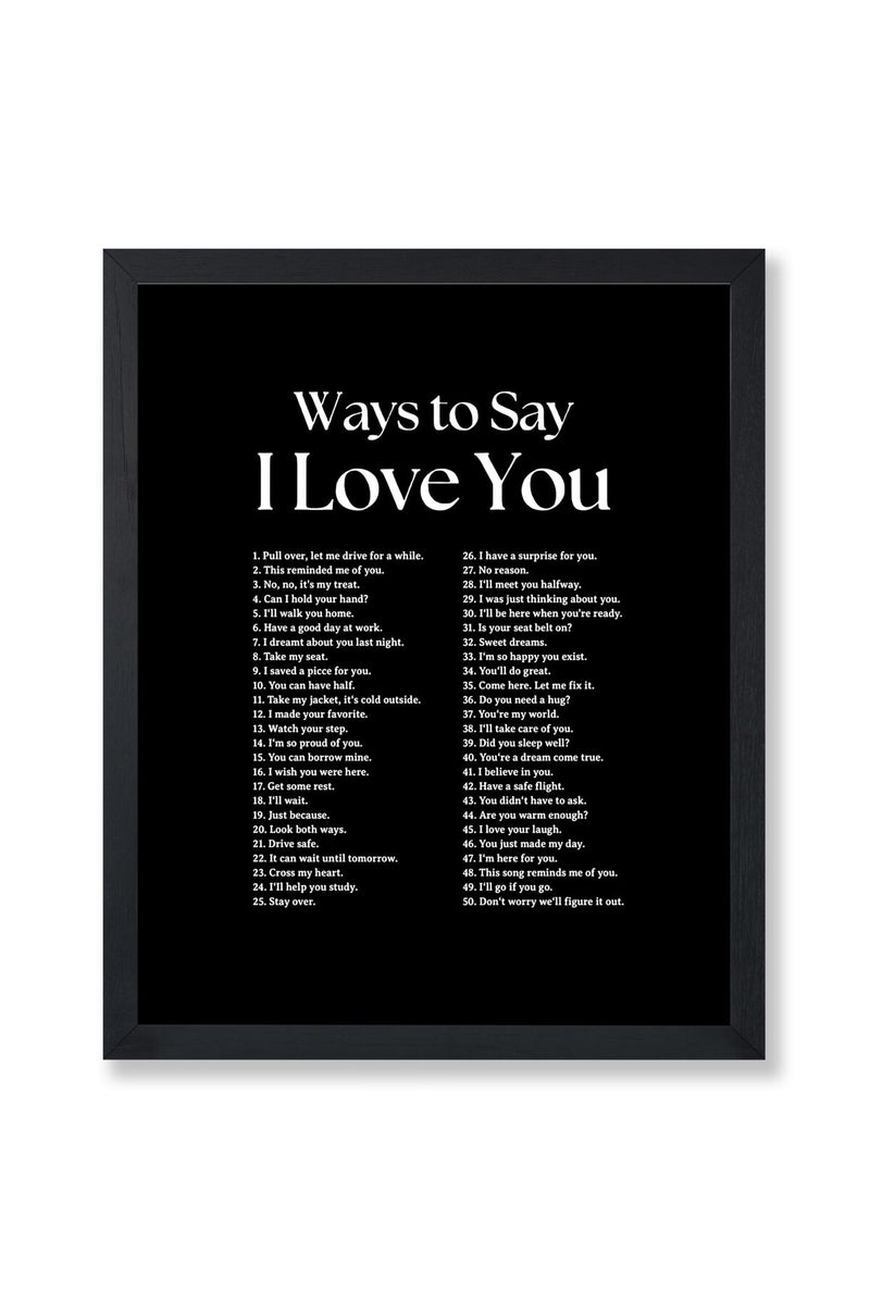 Poster Master Ways To Say I Love You Poster - Motivational Print - Valentine's Day Art - Positive Quote Art - Love Art - Black Typography Art - Romantic Living Room Decor - 8x10 UNFRAMED Wall Art - Image 1